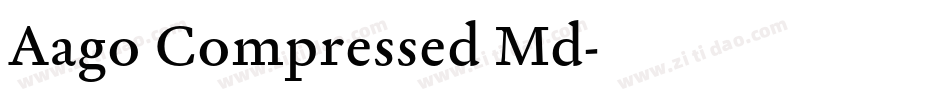 Aago Compressed Md字体转换